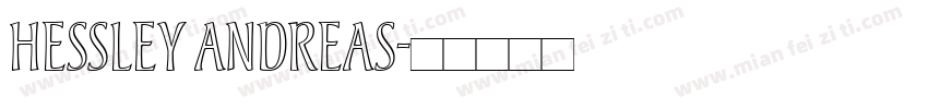 Hessley Andreas字体转换